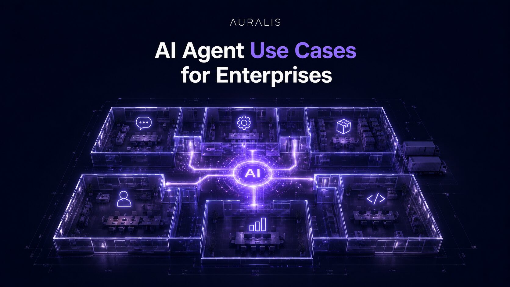 A glowing architectural blueprint of an enterprise with an AI core lighting up departments like support, IT, operations, and analytics, illustrating AI agent use cases for enterprises