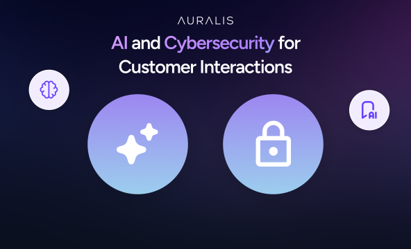 AI and Cybersecurity for Customer Interactions